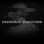 Oddworld Soulstorm