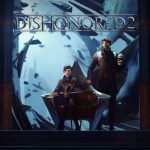 dishonored 2