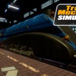 Train Mechanic Simulator 2017