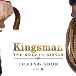 Kingsman: El Círculo de Oro