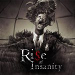 Rise of Insanity se lanzará el día 1 de marzo