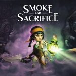 Smoke and Sacrifice - art