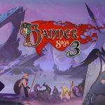 The Banner Saga 3