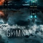 Rainbow Six Siege: Operation Grim Sky