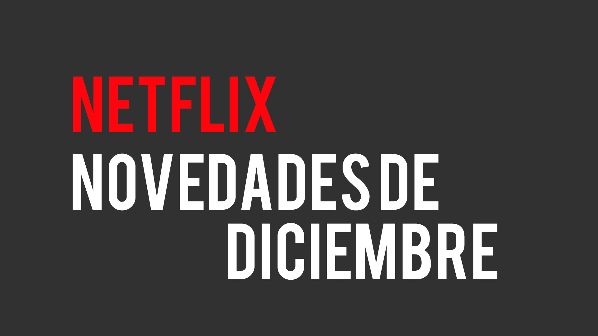 Netflix Diciembre