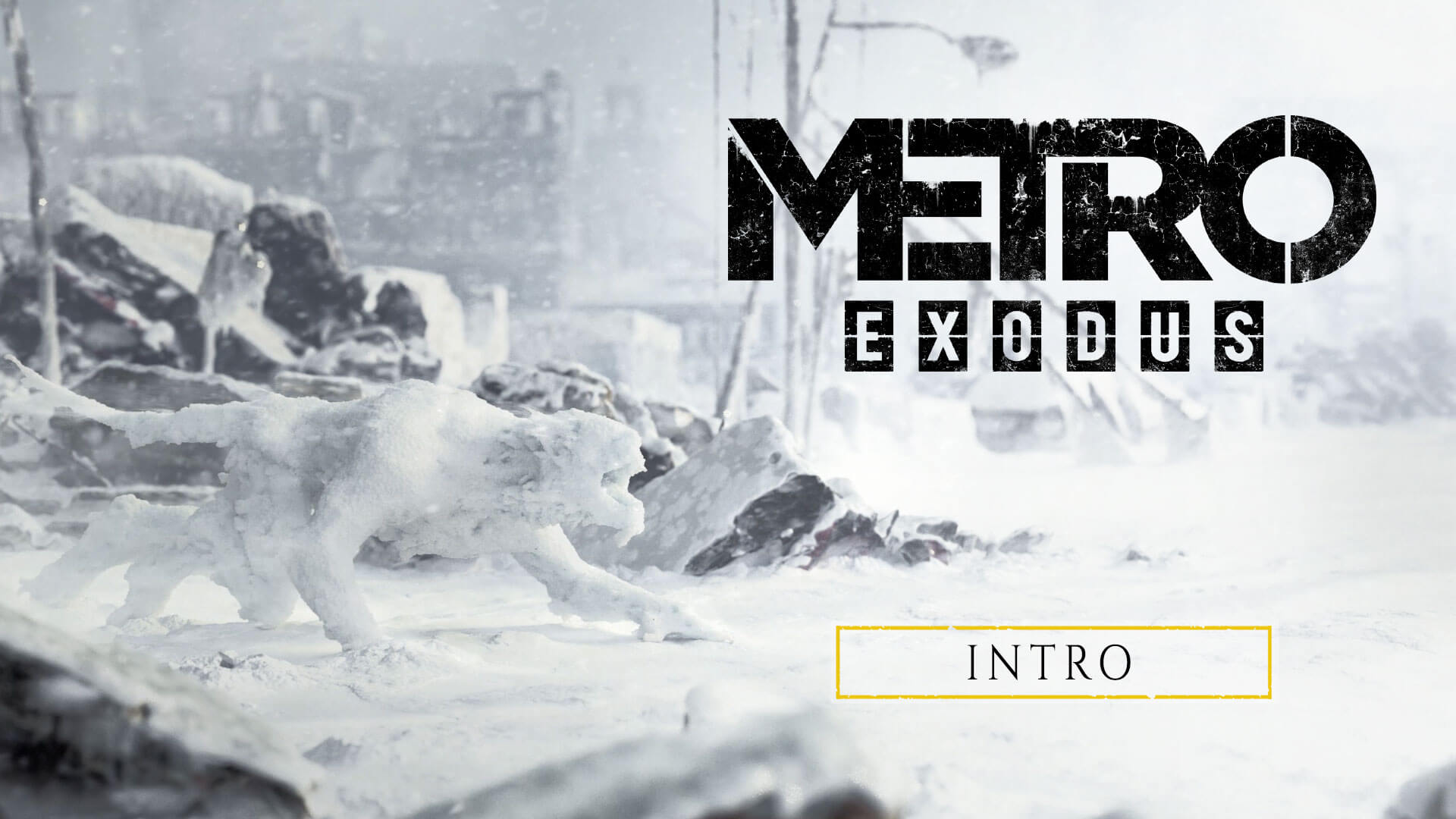 Metro Exodus Intro