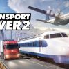 Transport Fever 2 Anuncio