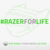 #RazerForLife