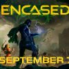 lanzamiento de Encased