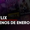 1. Netflix Estrenos Enero