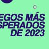 juegos de 2023