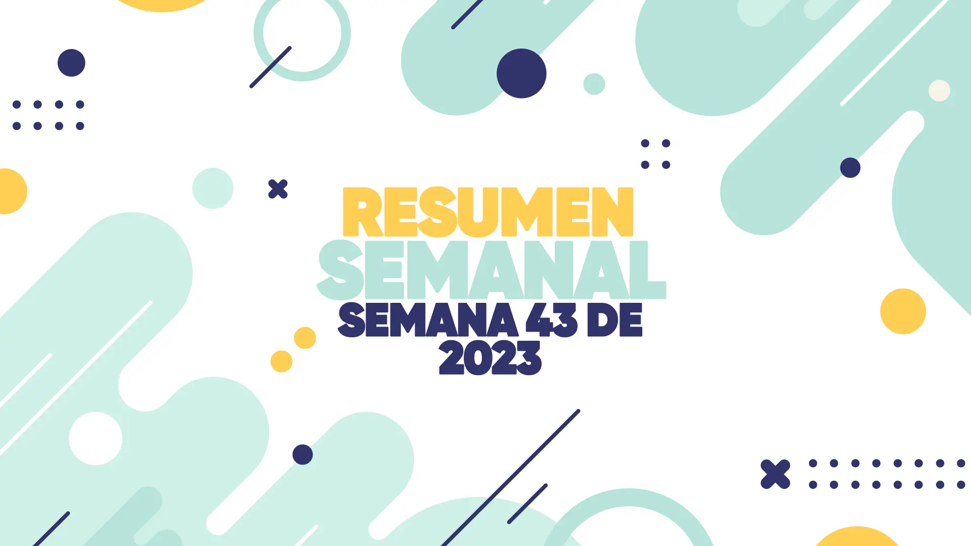 semana 43 de 2023