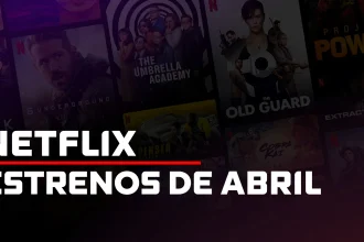 Netflix Abril 2024