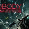 Nobody Wants to Die