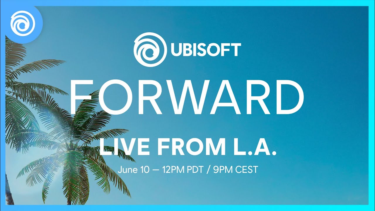 Ubisoft Forward: Official Livestream