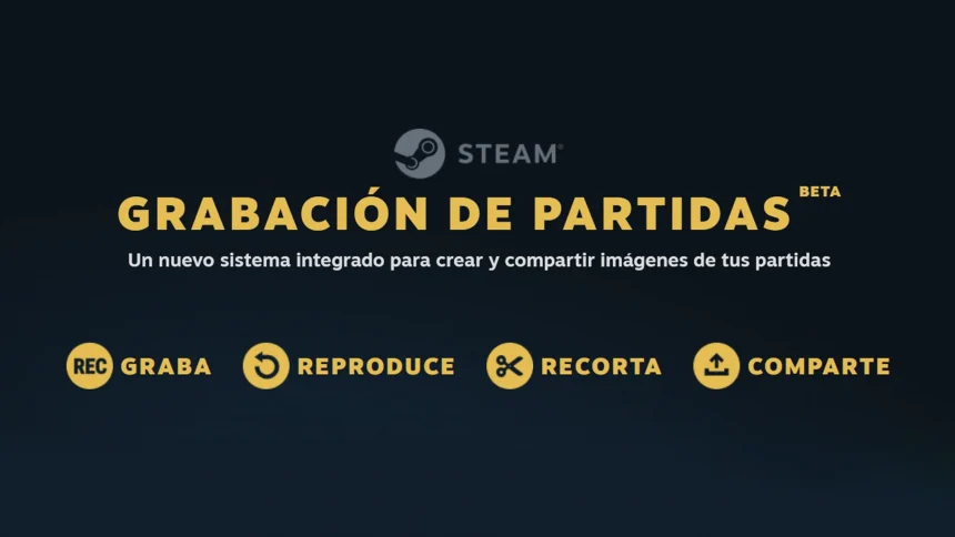 grabación de partidas en Steam