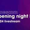 gamescom Opening Night Live 2024