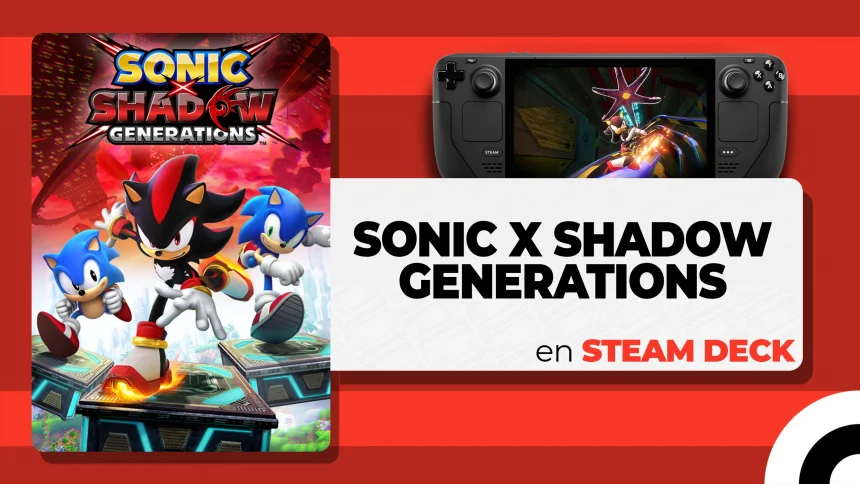 Sonic x Shadow Generations en Steam Deck