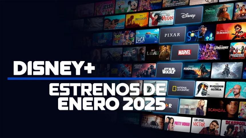 estrenos de enero 2025 en Disney+