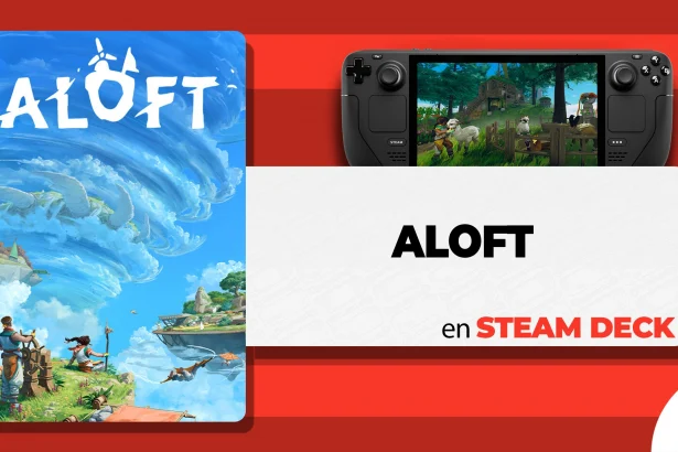 Aloft en Steam Deck