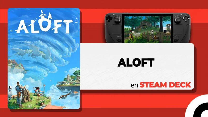 Aloft en Steam Deck