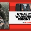 Dynasty Warriors Origins en Steam Deck