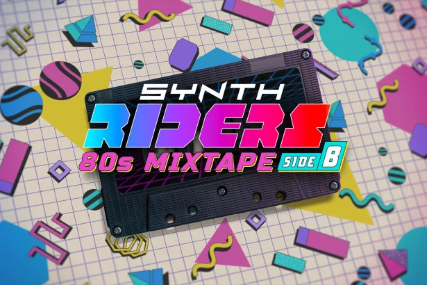 Synth Riders “80s Mixtape - Side B”