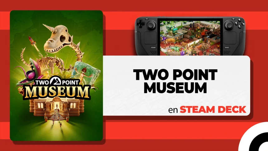 Two Point Museum en Steam Deck